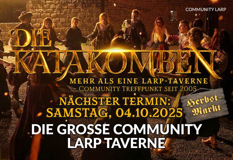 DIE KATAKOMBEN (Fantasy LARP Taverne) am Samstag, 04.10.2025 ab 18 Uhr im alten Fort in Köln