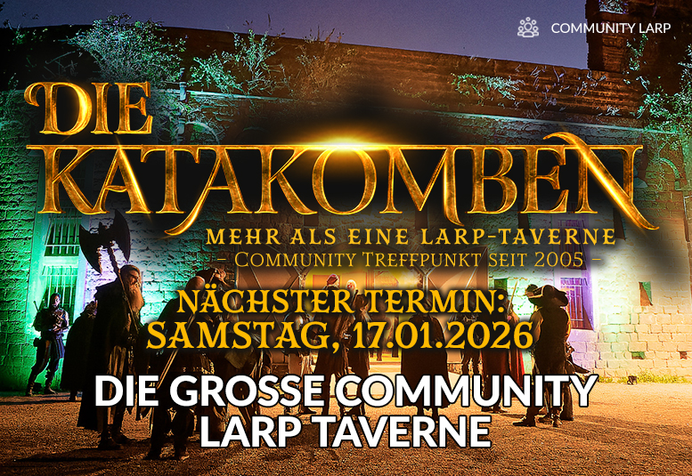 DIE KATAKOMBEN (Fantasy LARP Taverne) am 17.01.2026 ab 18 Uhr im alten Fort in Köln