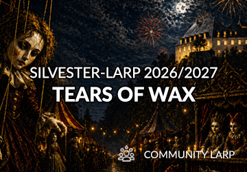 TEARS OF WAX – Fantasy-Abenteurer LARP vom 29.12.2026–01.01.2027 auf Burg Bilstein