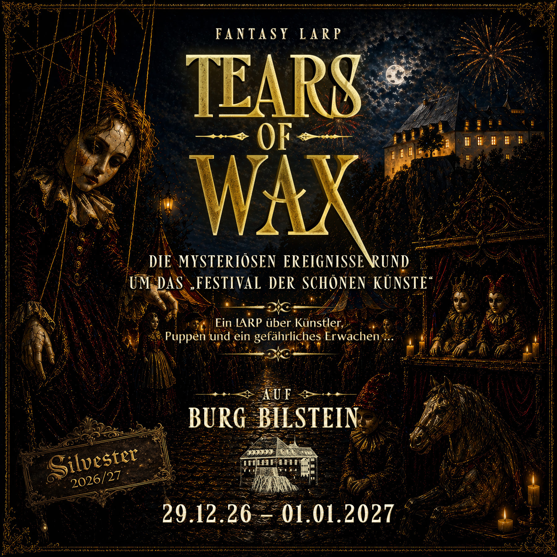 TEARS OF WAX – Fantasy-Abenteurer LARP Silvester 2026/2027 (29.12.2026–01.01.2027 auf Burg Bilstein) TEARS OF WAX – Fantasy-Abenteurer LARP Silvester 2026/2027 (29.12.2026–01.01.2027 auf Burg Bilstein)