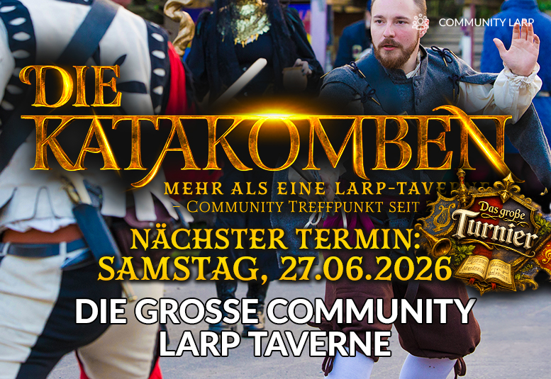 DIE KATAKOMBEN (Fantasy LARP Taverne) am 27.06.2026 ab 18 Uhr im alten Fort in Köln DIE KATAKOMBEN (Fantasy LARP Taverne) am 27.06.2026 ab 18 Uhr im alten Fort in Köln