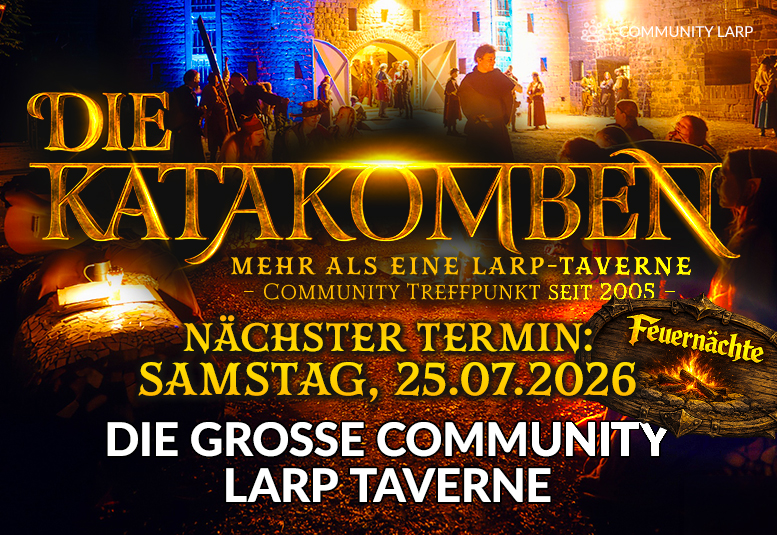 DIE KATAKOMBEN (Fantasy LARP Taverne) am 25.07.2026 ab 18 Uhr im alten Fort in Köln DIE KATAKOMBEN (Fantasy LARP Taverne) am 25.07.2026 ab 18 Uhr im alten Fort in Köln