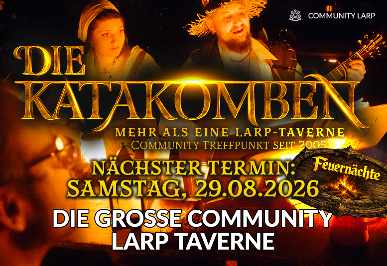 DIE KATAKOMBEN (Fantasy LARP Taverne) am 29.08.2026 ab 18 Uhr im alten Fort in Köln