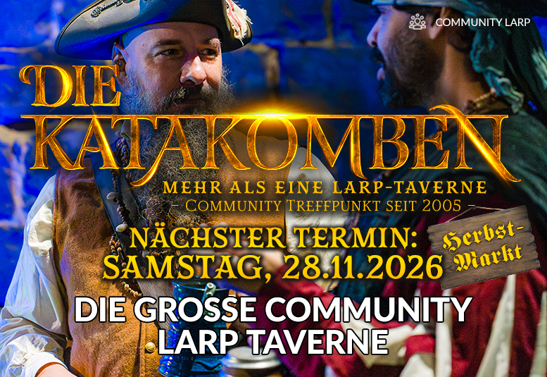 DIE KATAKOMBEN (Fantasy LARP Taverne) am 28.11.2026 ab 18 Uhr im alten Fort in Köln DIE KATAKOMBEN (Fantasy LARP Taverne) am 28.11.2026 ab 18 Uhr im alten Fort in Köln